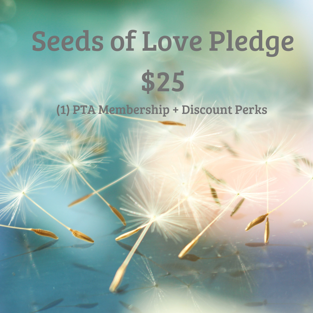 Seeds of Love Pledge Eastwood PTA